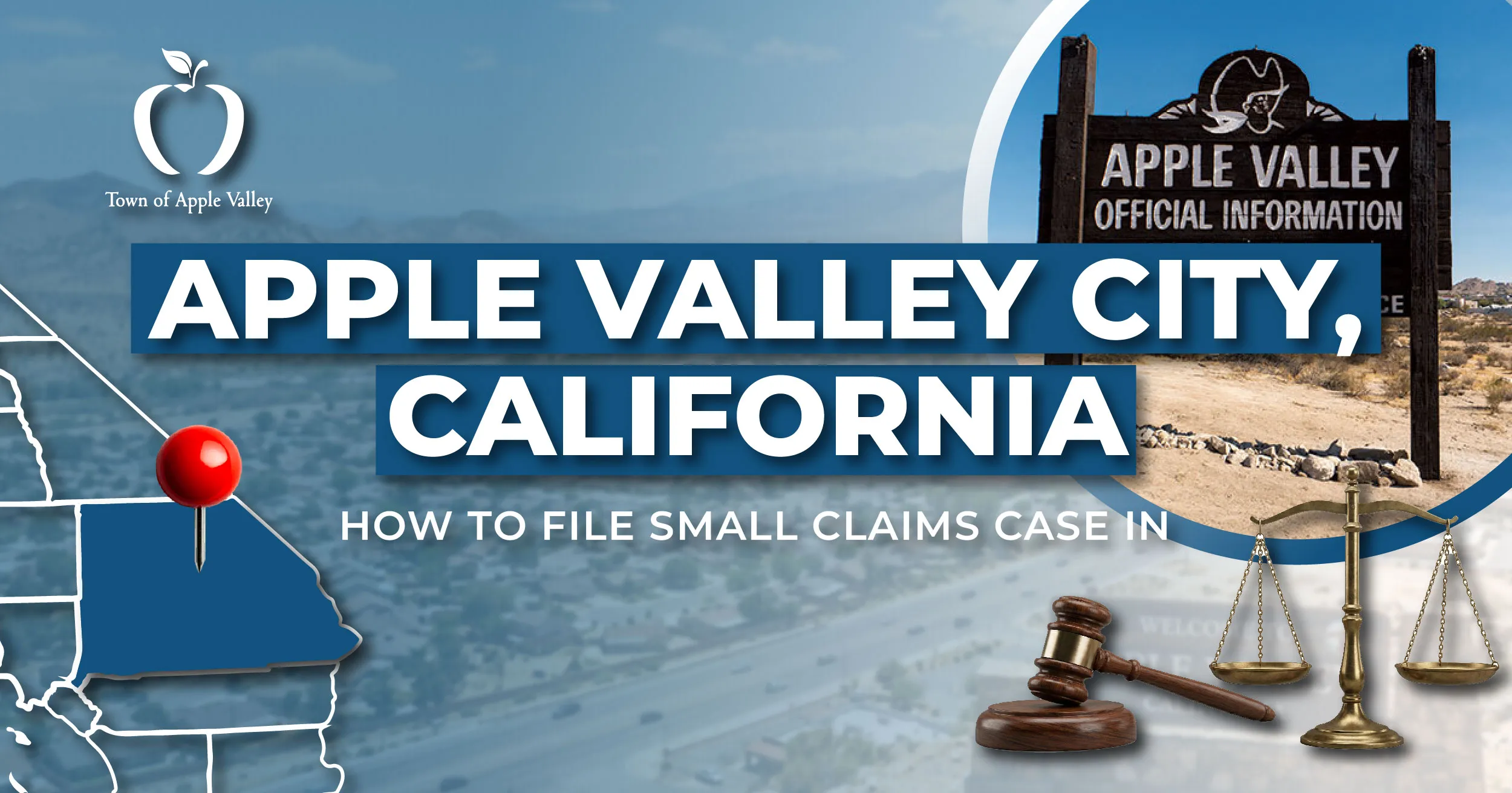 How to File a Small Claims Case in Apple Valley, California: A Step-by-Step Guide