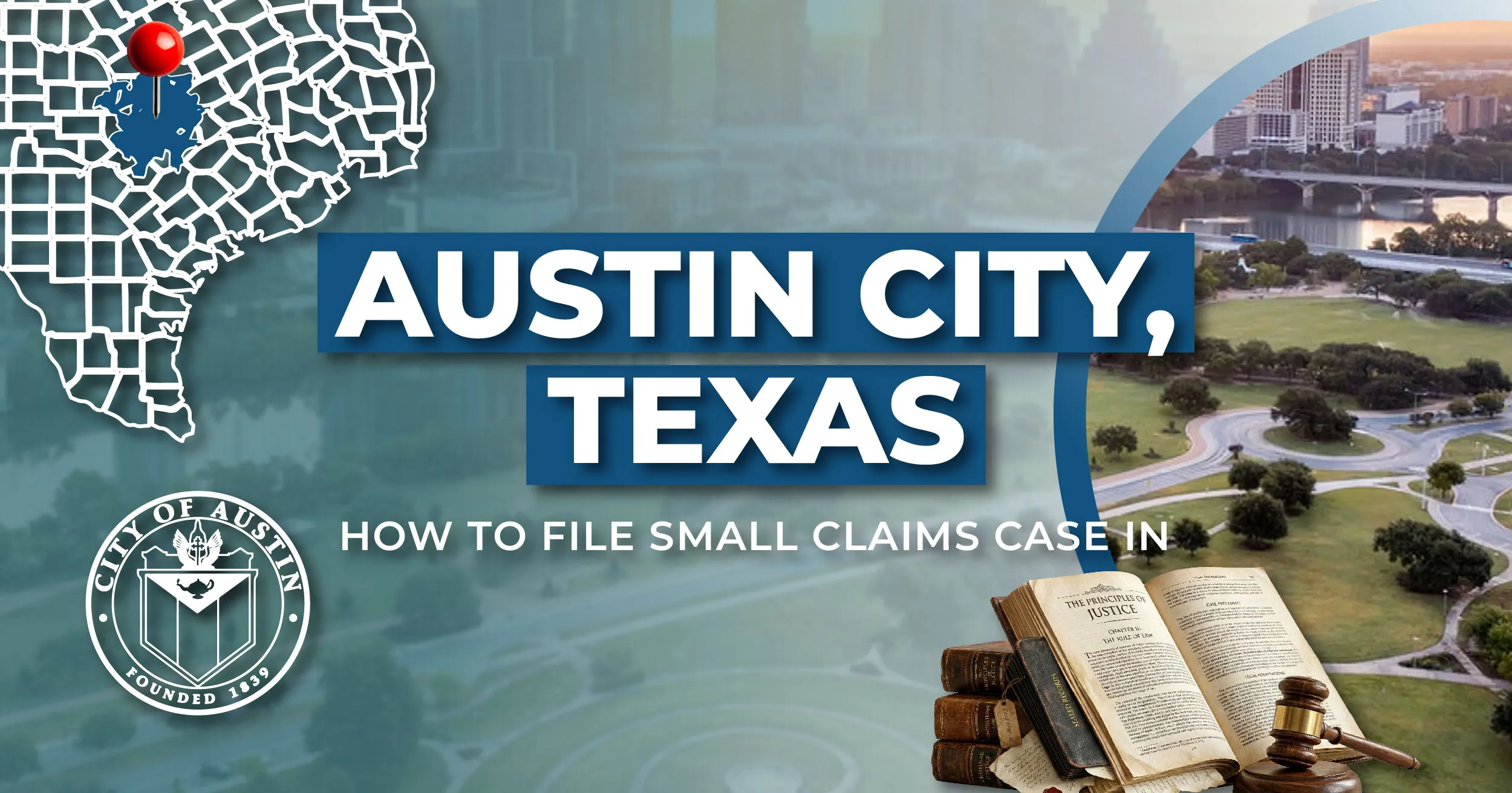 How to File a Small Claims Case in Austin, Texas: A Step-by-Step Guide
