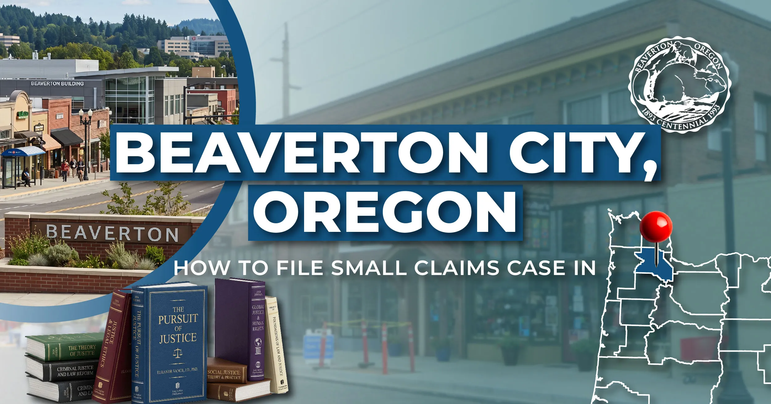How to File a Small Claims Case in Beaverton, Oregon: A Step-by-Step Guide
