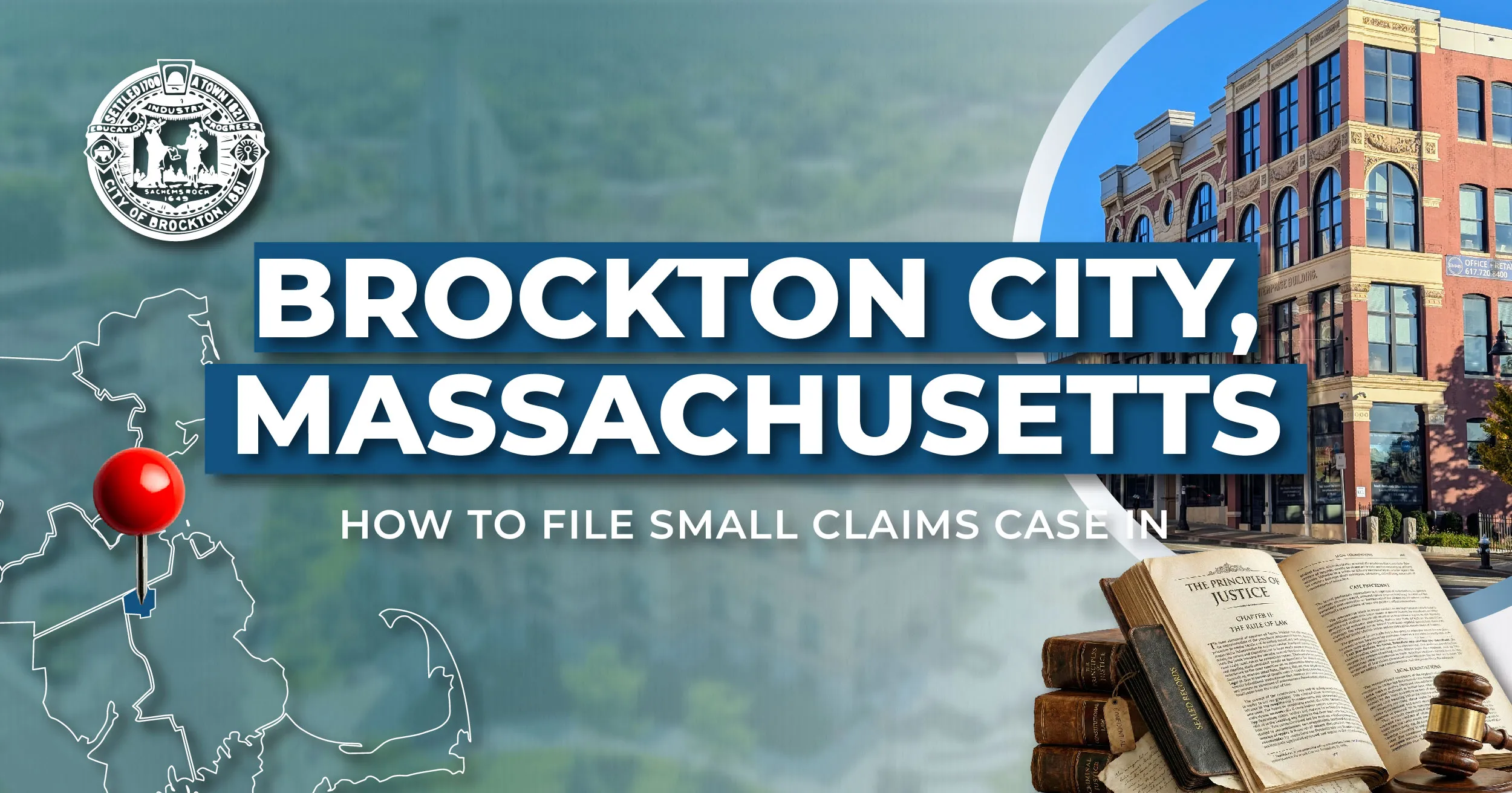 How to File a Small Claims Case in Brockton, Massachusetts: A Step-by-Step Guide