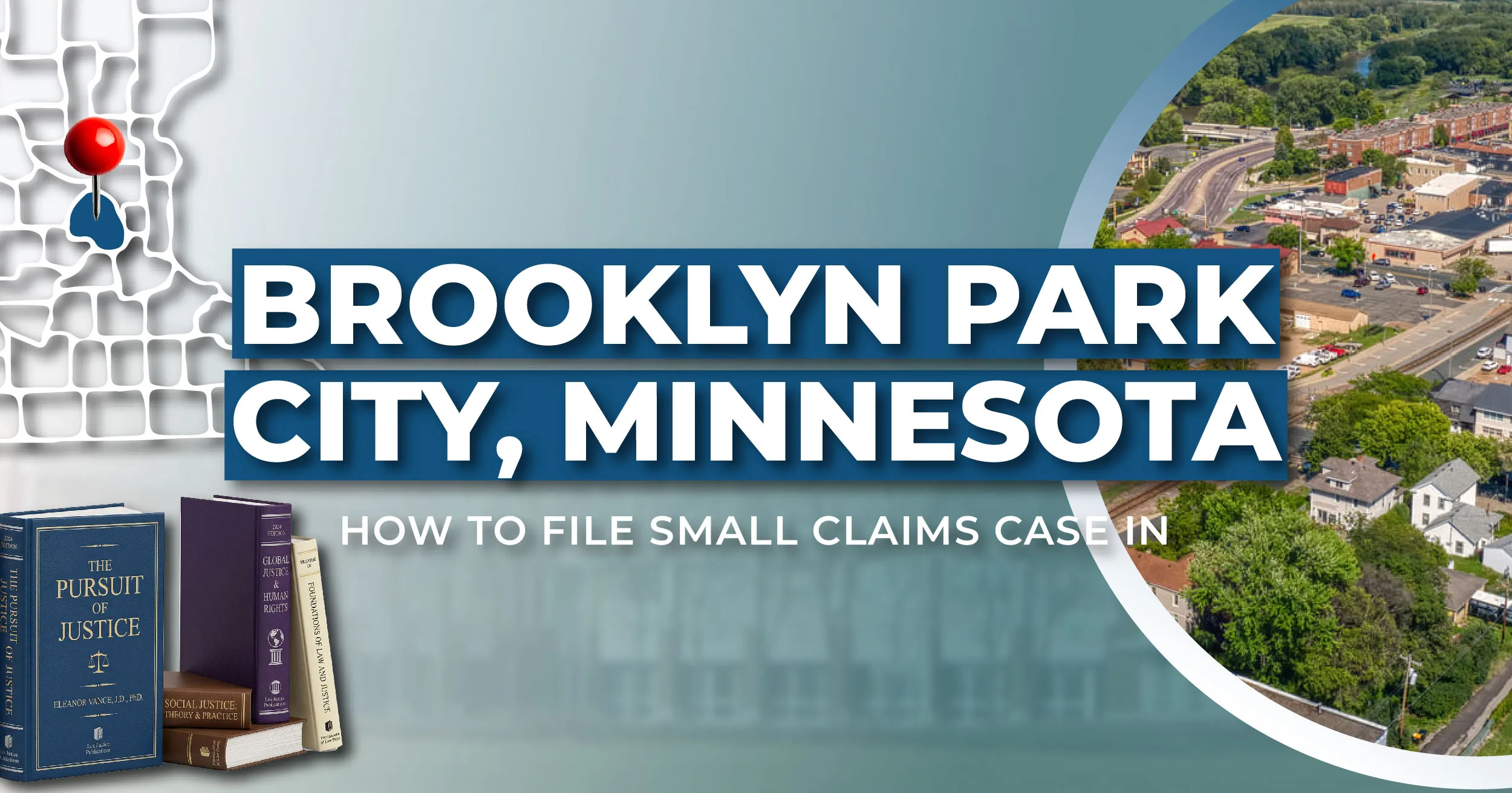 How to File a Small Claims Case in Brooklyn Park, Minnesota: A Step-by-Step Guide