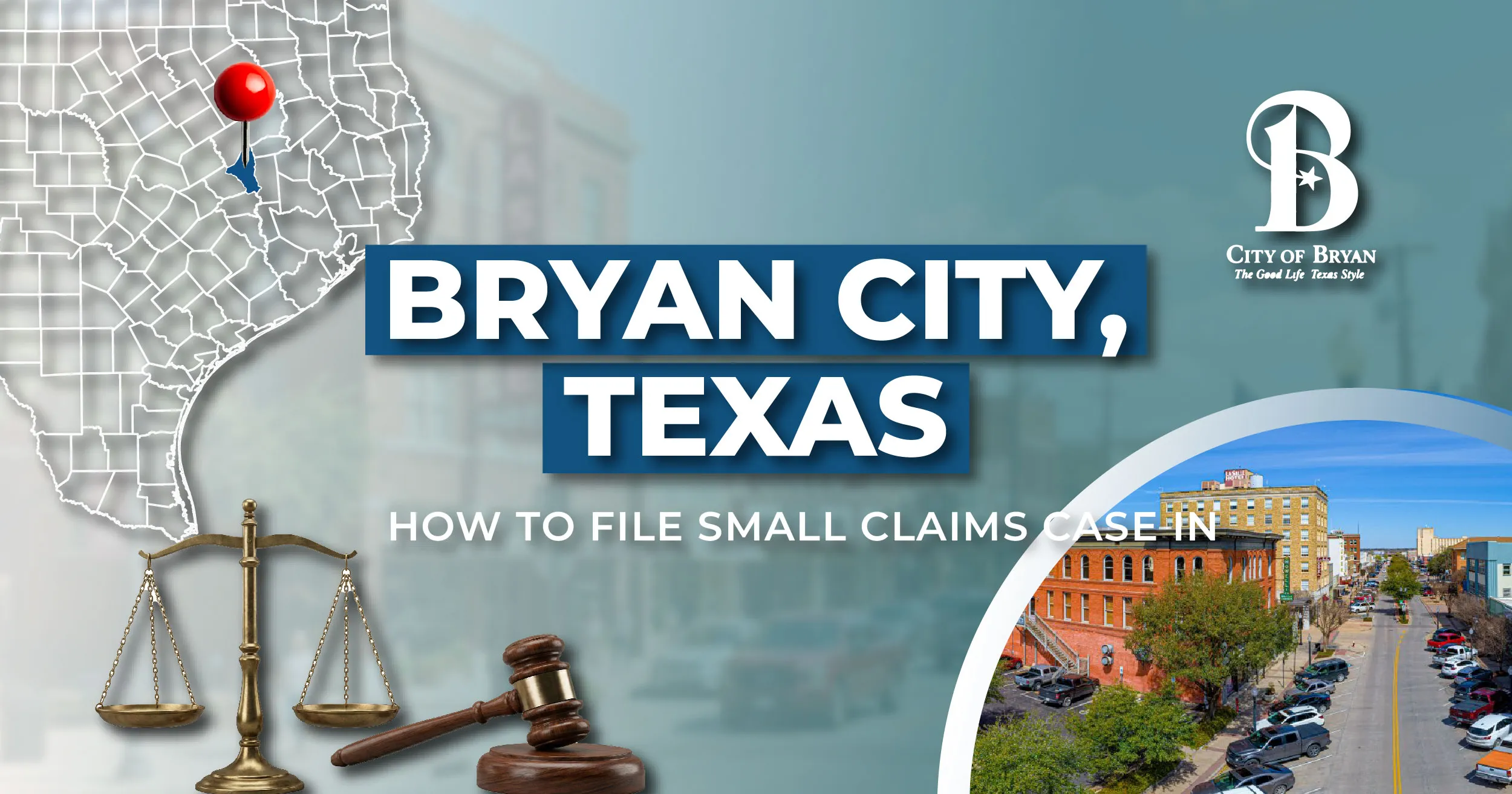 How to File a Small Claims Case in Bryan, Texas: A Step-by-Step Guide