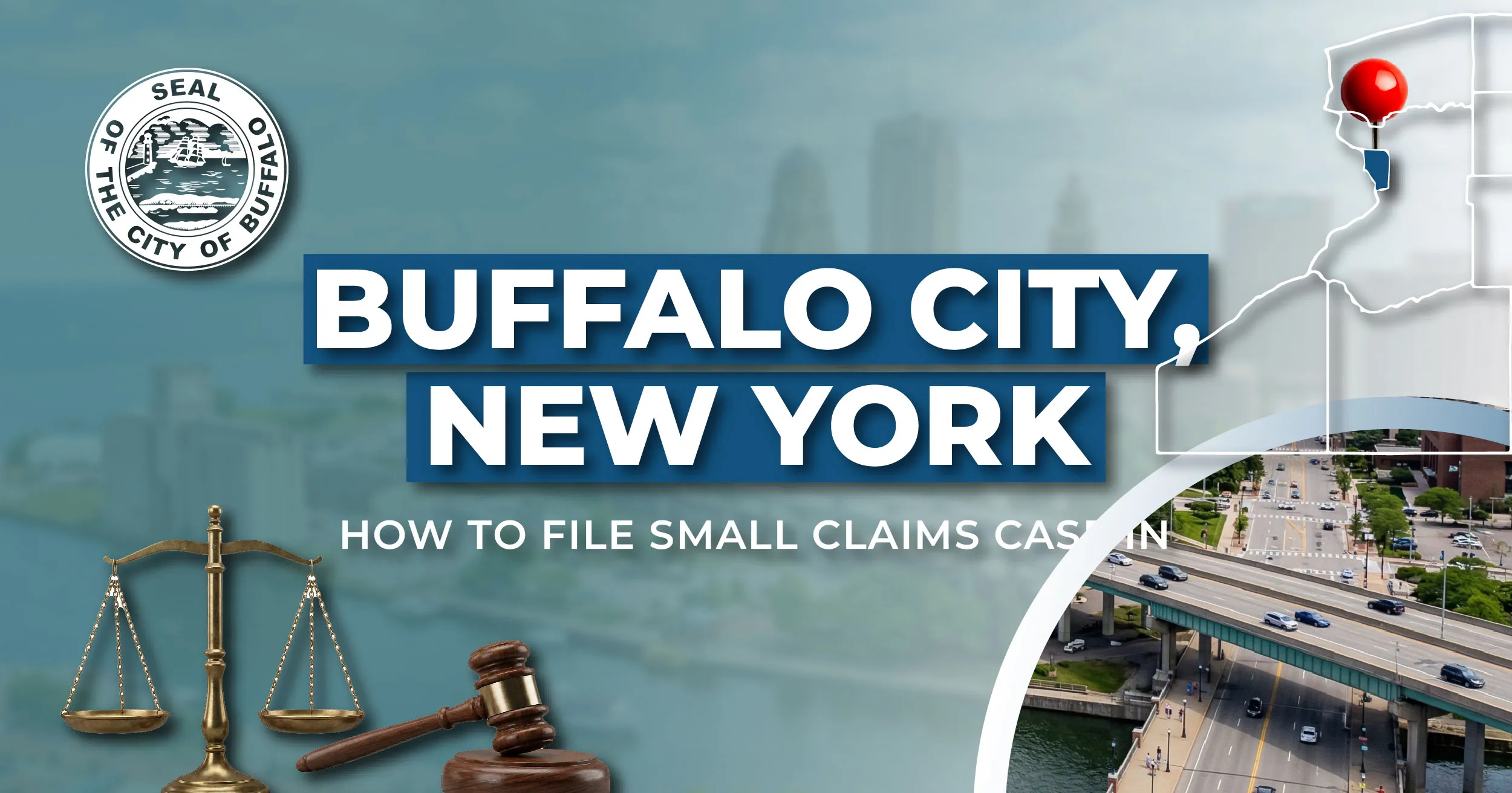 How to File a Small Claims Case in Buffalo, New York: A Step-by-Step Guide