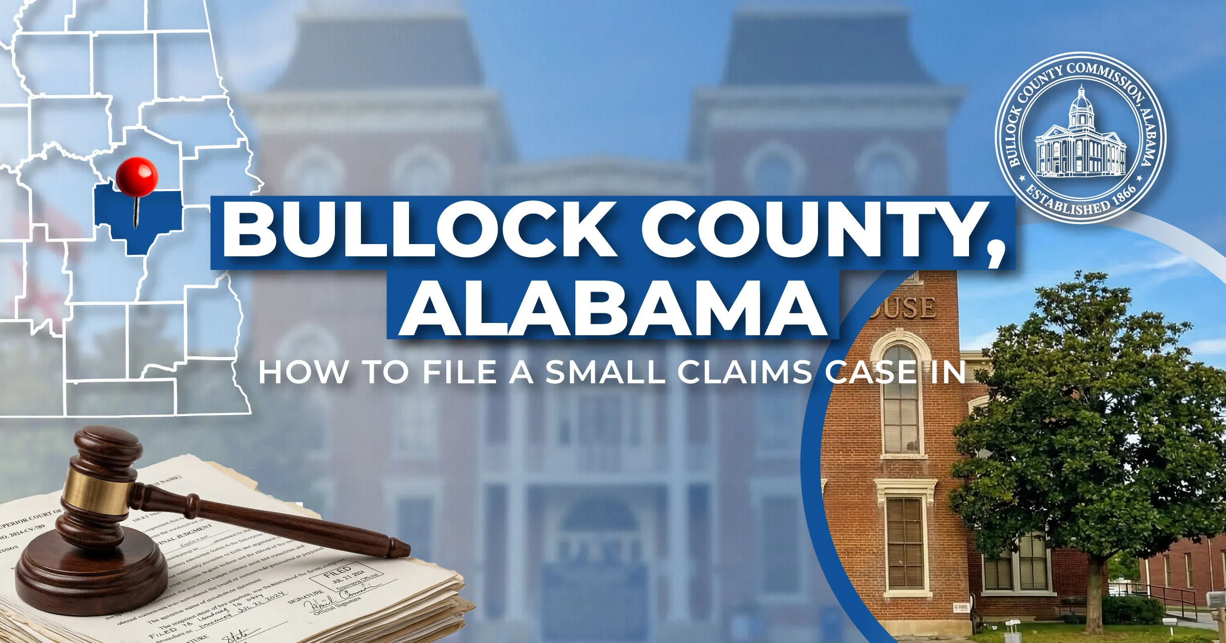 How to File a Small Claims Case in Bullock County, Alabama: A Step-by-Step Guide