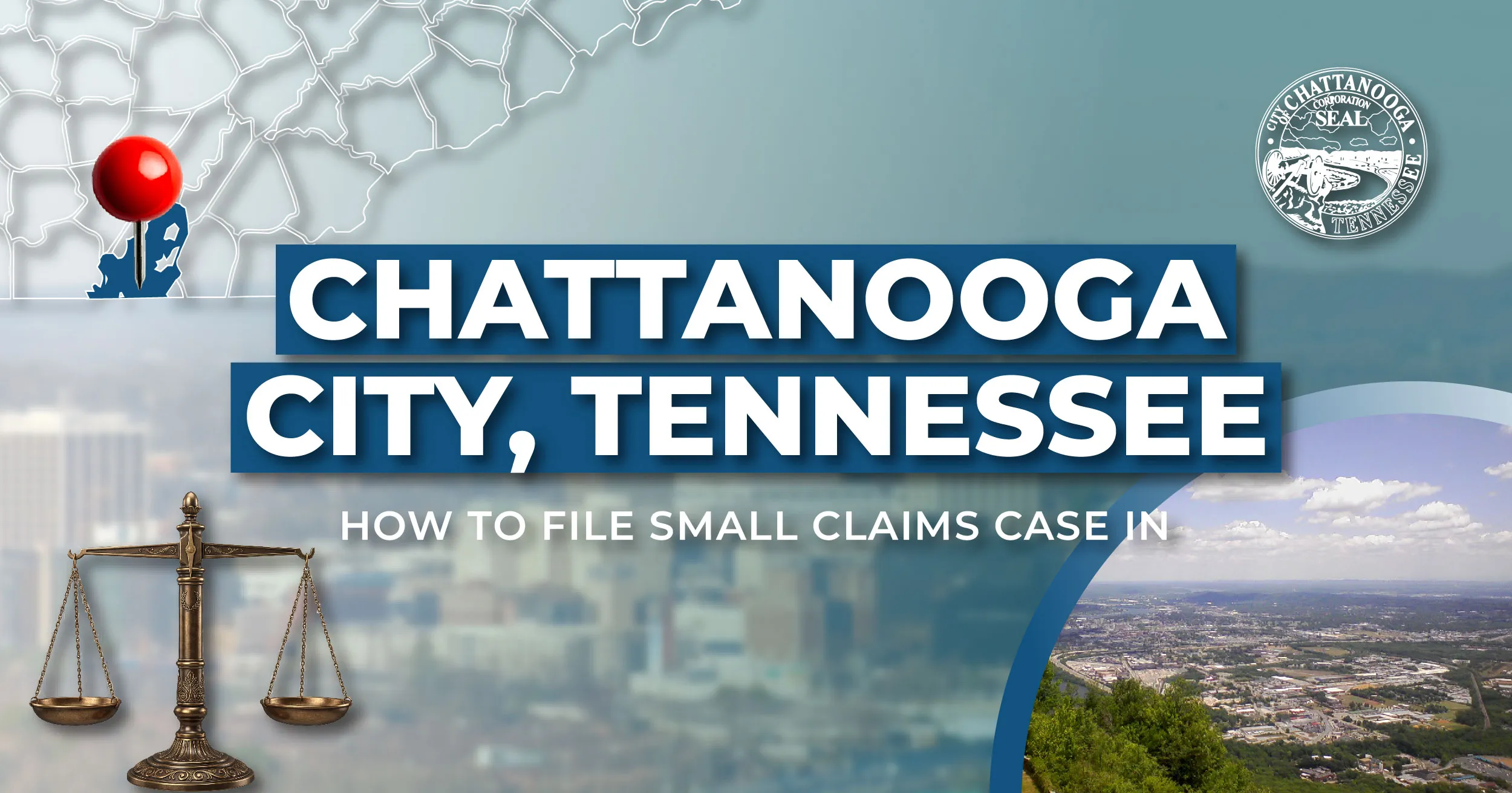 How to File a Small Claims Case in Chattanooga, Tennessee: A Step-by-Step Guide