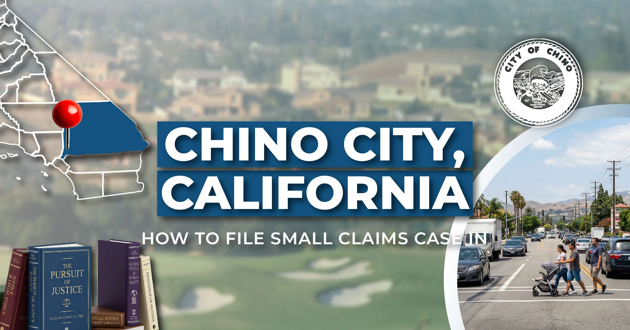 How to File a Small Claims Case in Chino, California: A Step-by-Step Guide