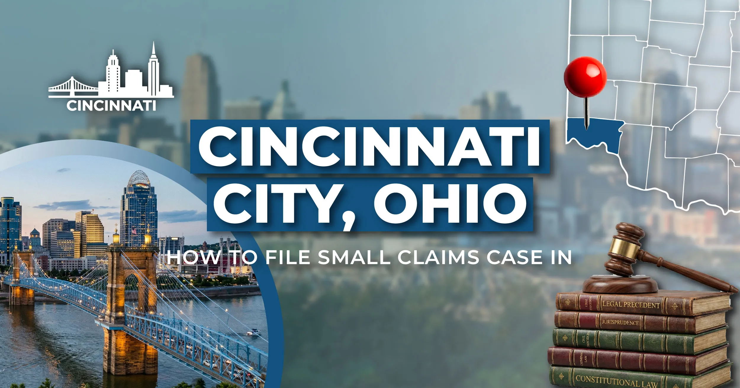 How to File a Small Claims Case in Cincinnati, Ohio: A Step-by-Step Guide