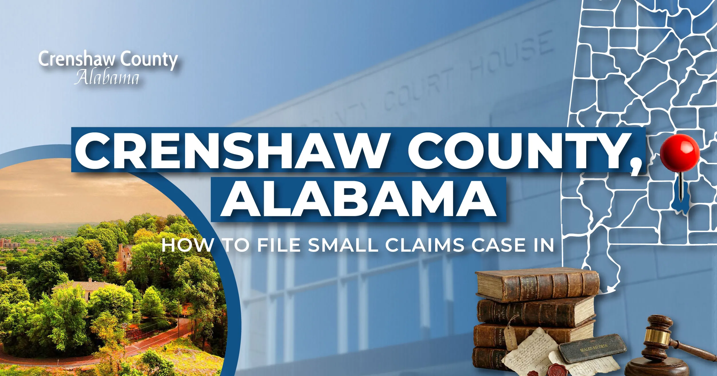 How to File a Small Claims Case in Crenshaw County, Alabama: A Step-by-Step Guide