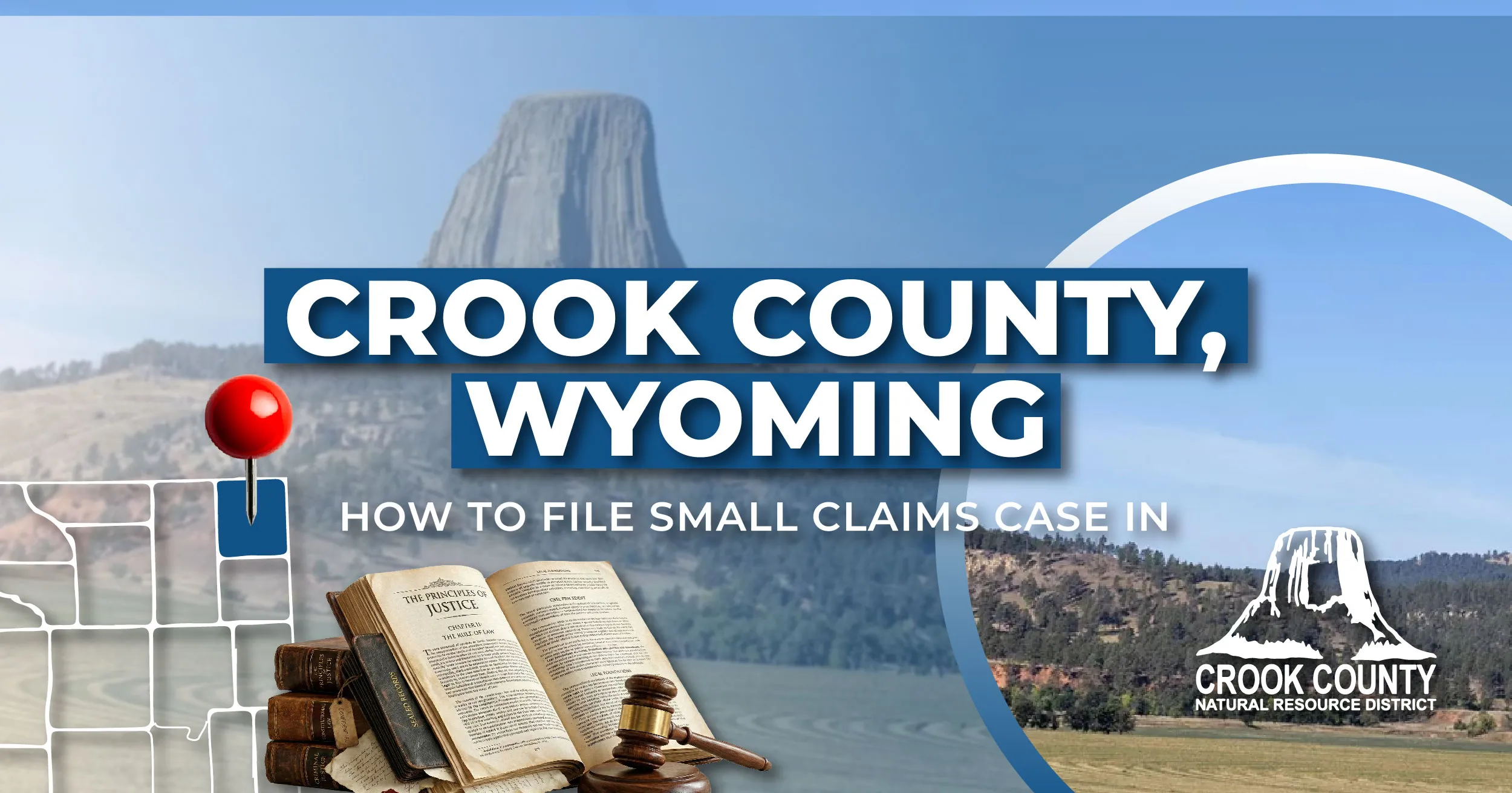 How to File a Small Claims Case in Crook County, Wyoming: A Step-by-Step Guide