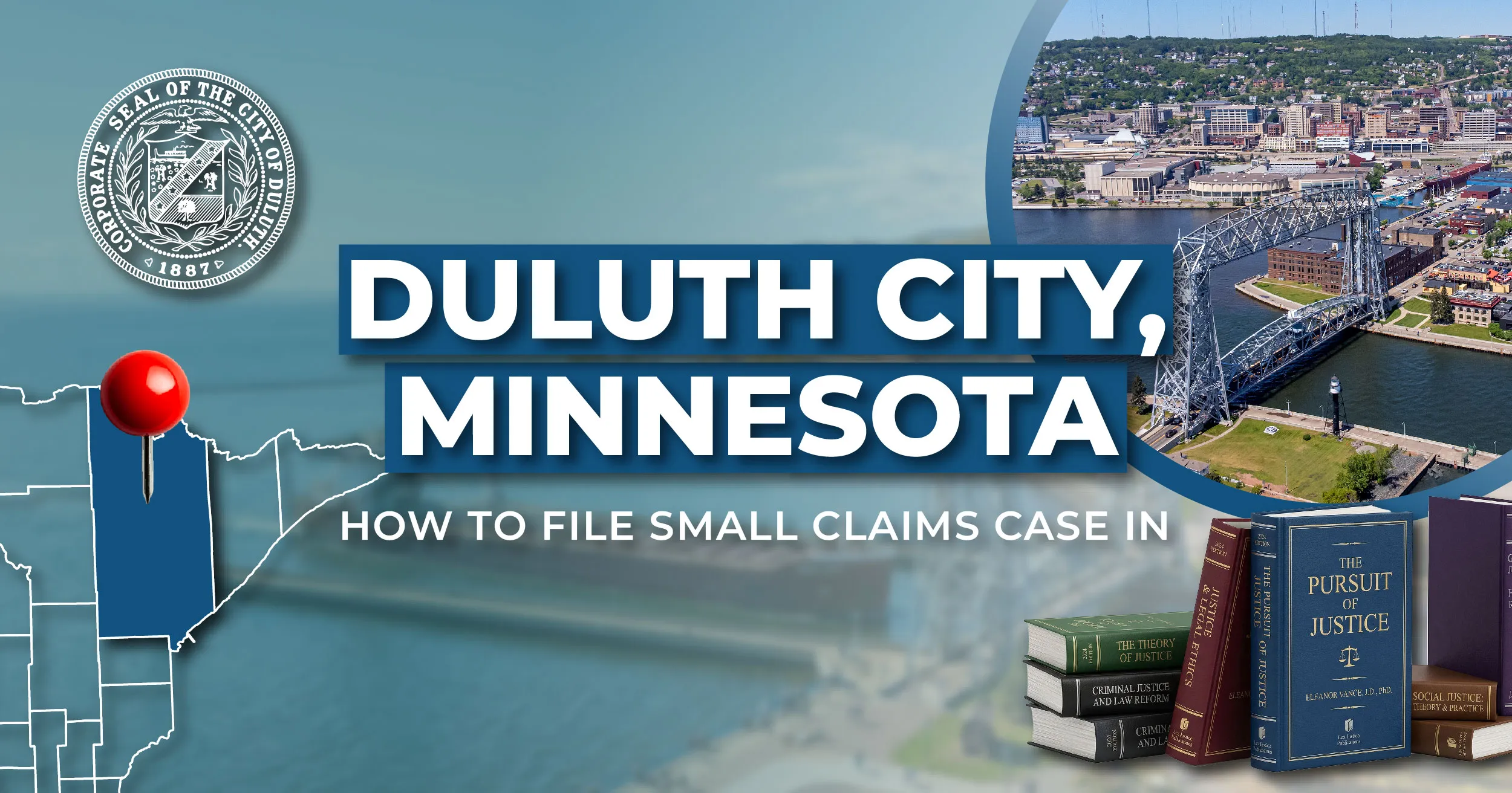 How to File a Small Claims Case in Duluth, Minnesota: A Step-by-Step Guide