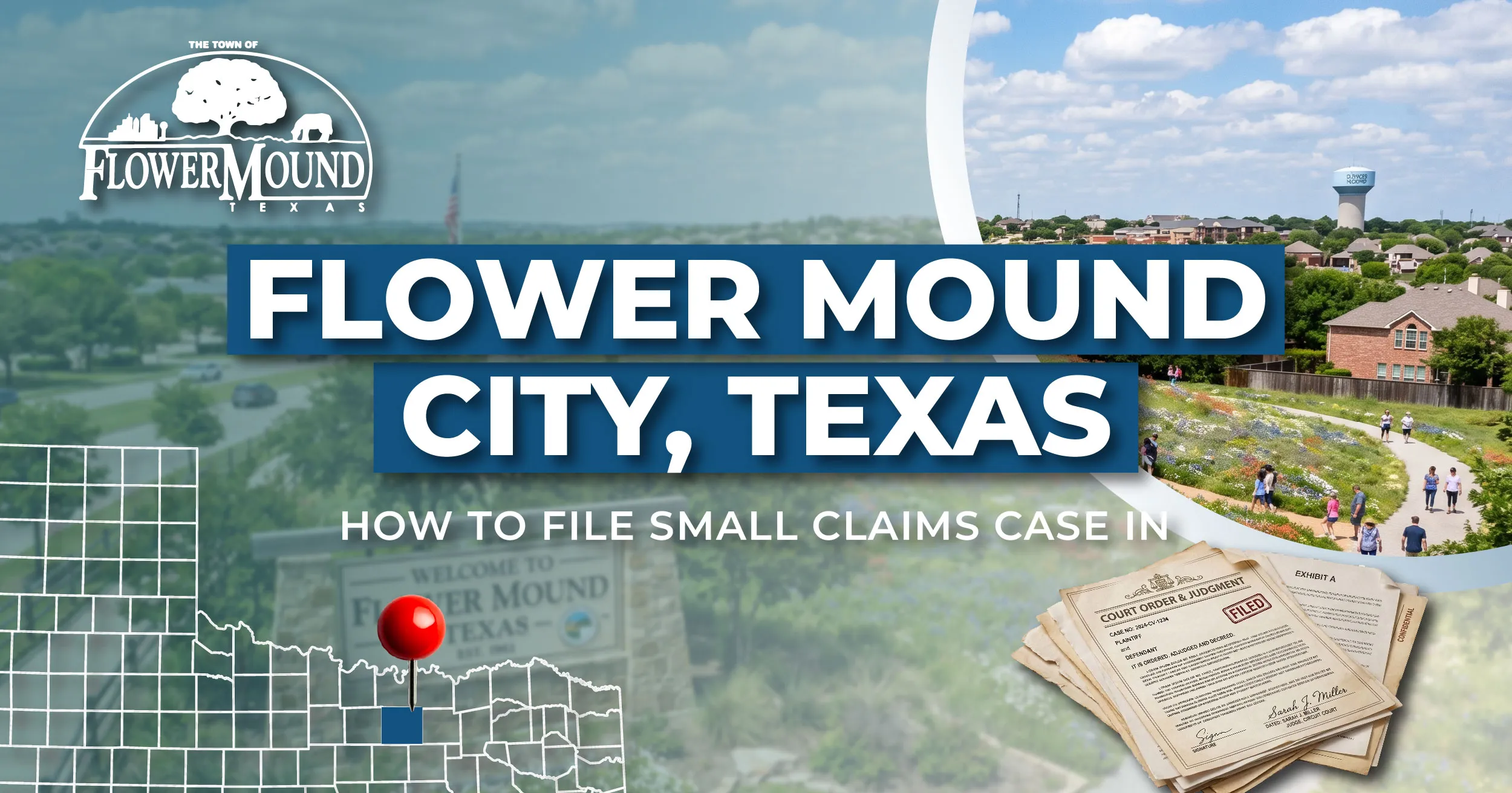 How to File a Small Claims Case in Flower Mound, Texas: A Step-by-Step Guide