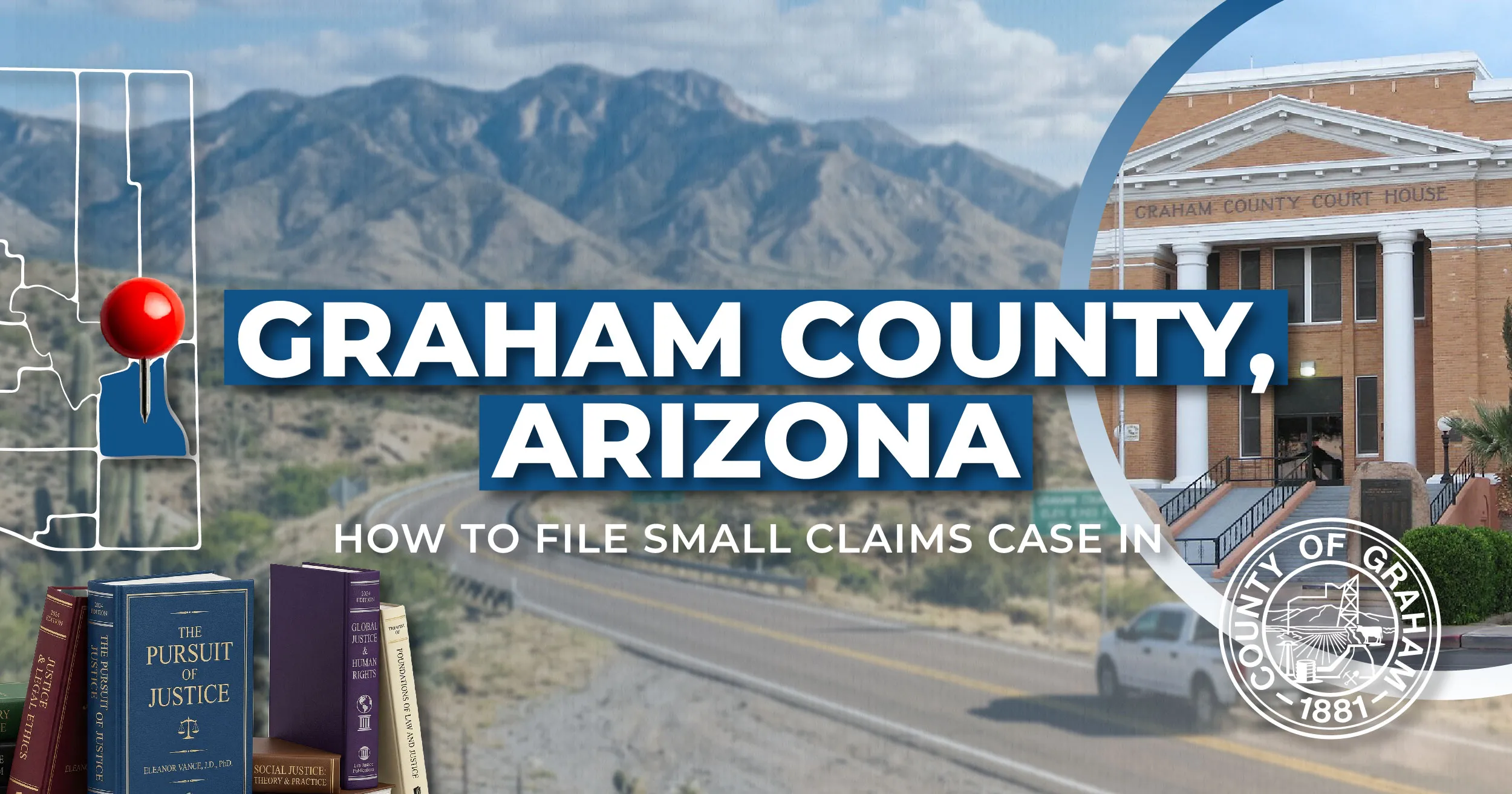 How to File a Small Claims Case in Graham, Arizona: A Step-by-Step Guide