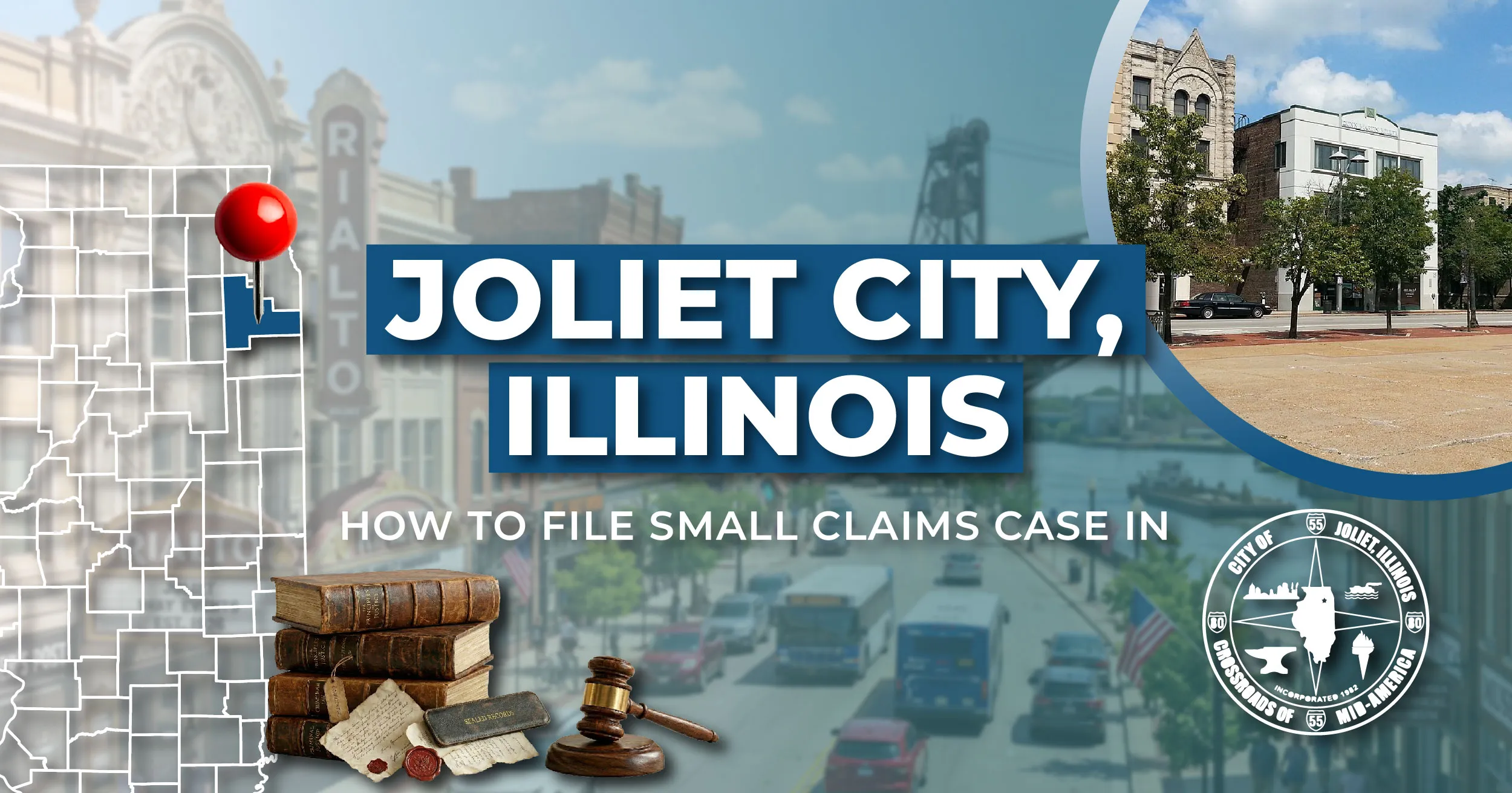 How to File a Small Claims Case in Joliet, Illinois: A Step-by-Step Guide