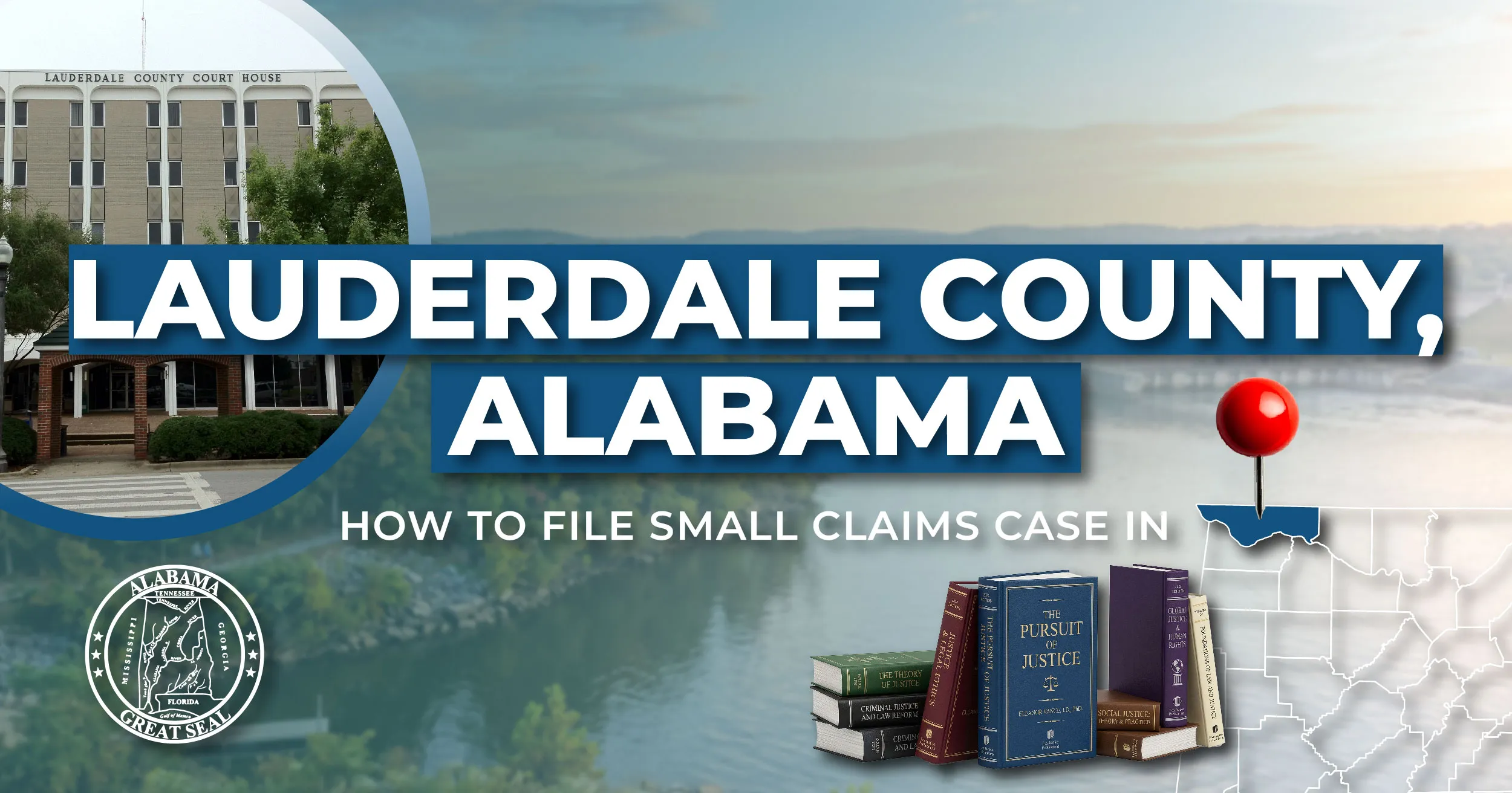 How to File a Small Claims Case in Lauderdale County, Alabama: A Step-by-Step Guide