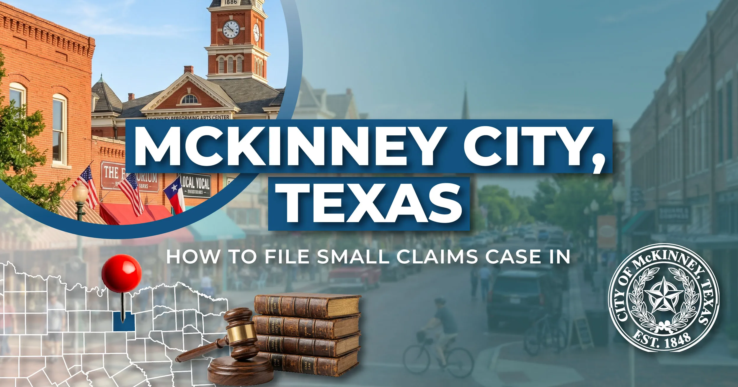 How to File a Small Claims Case in Mckinney, Texas: A Step-by-Step Guide