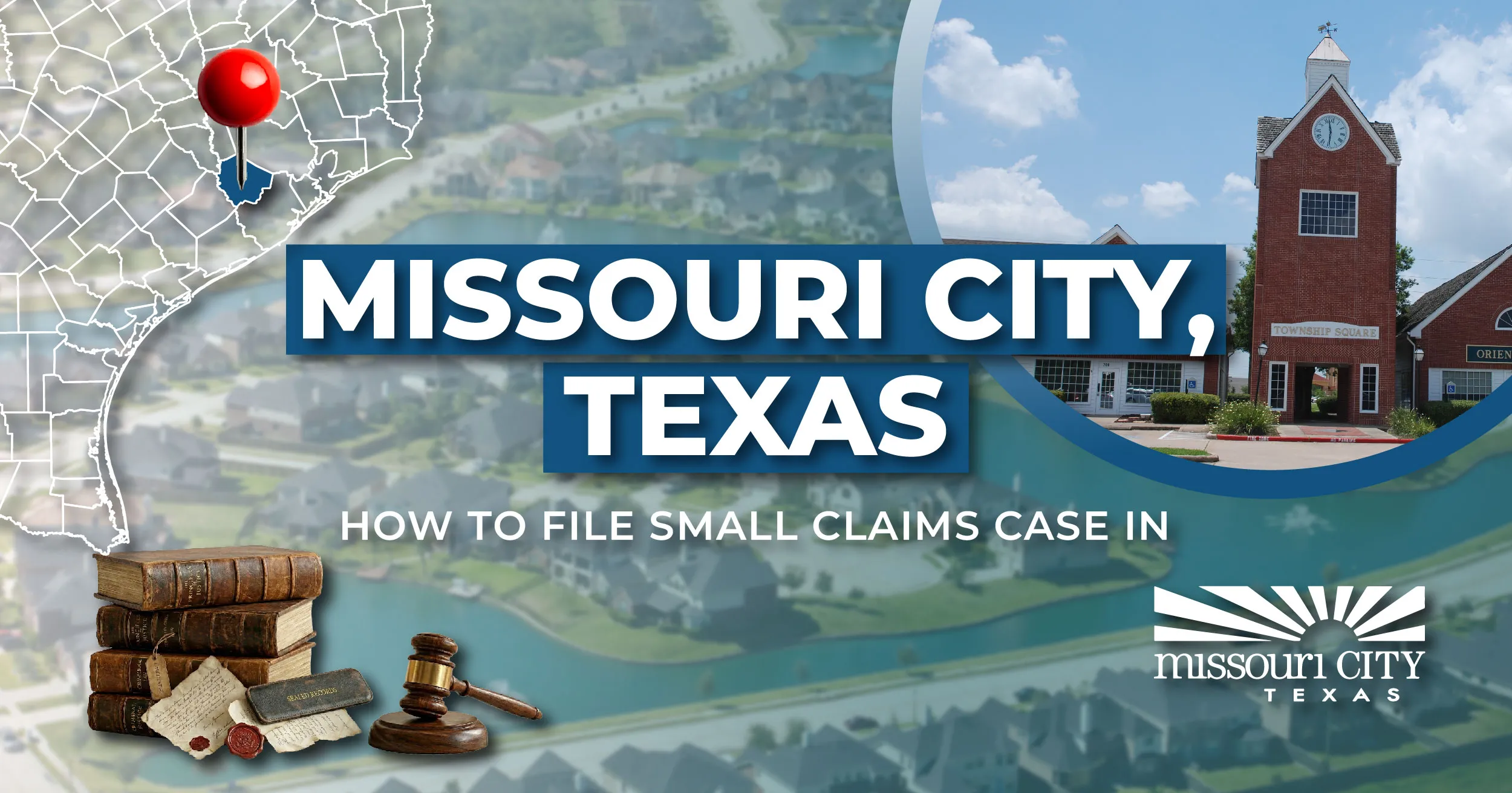 How to File a Small Claims Case in Missouri City, Texas: A Step-by-Step Guide