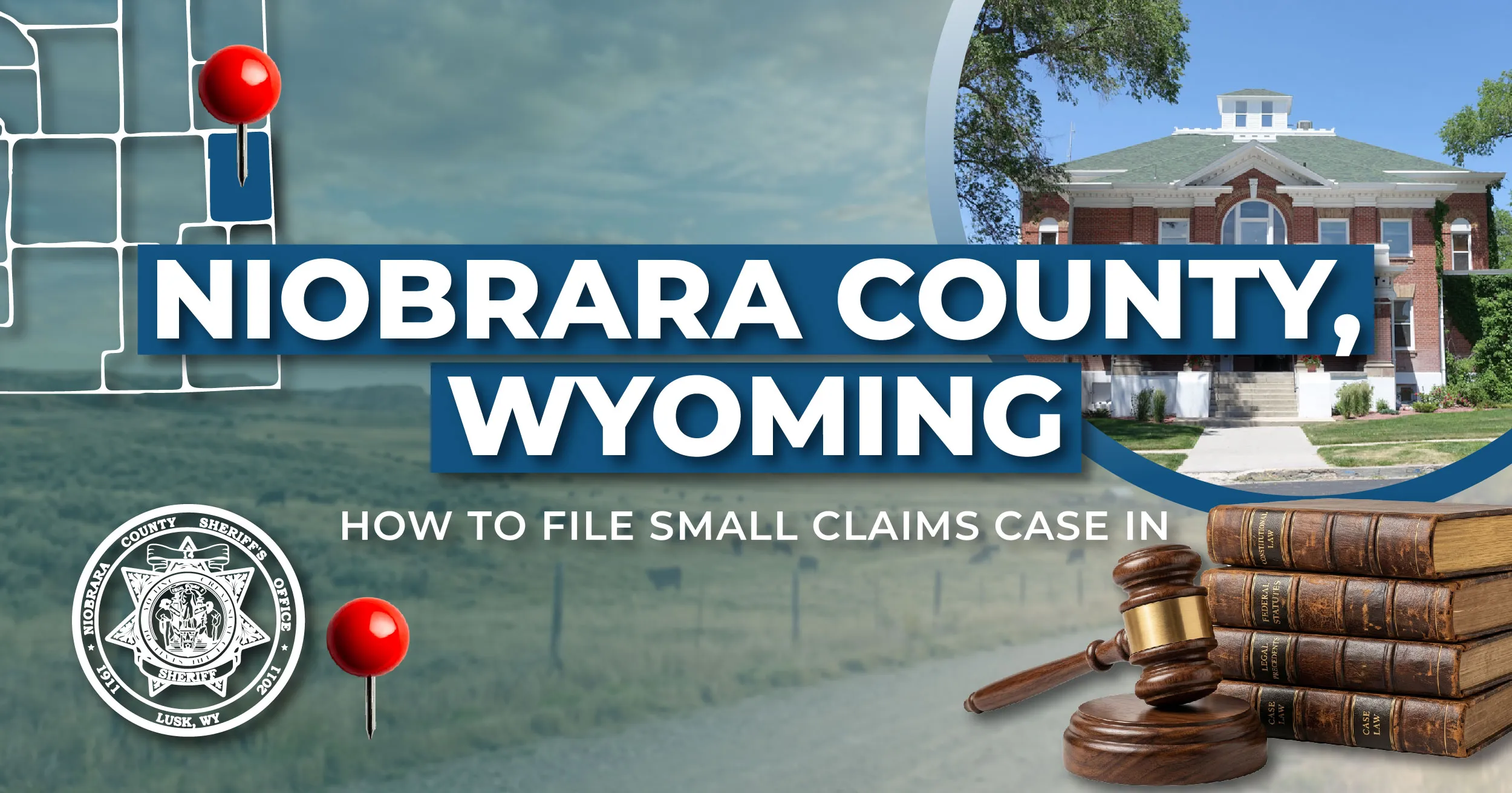 How to File a Small Claims Case in Niobrara County, Wyoming: A Step-by-Step Guide
