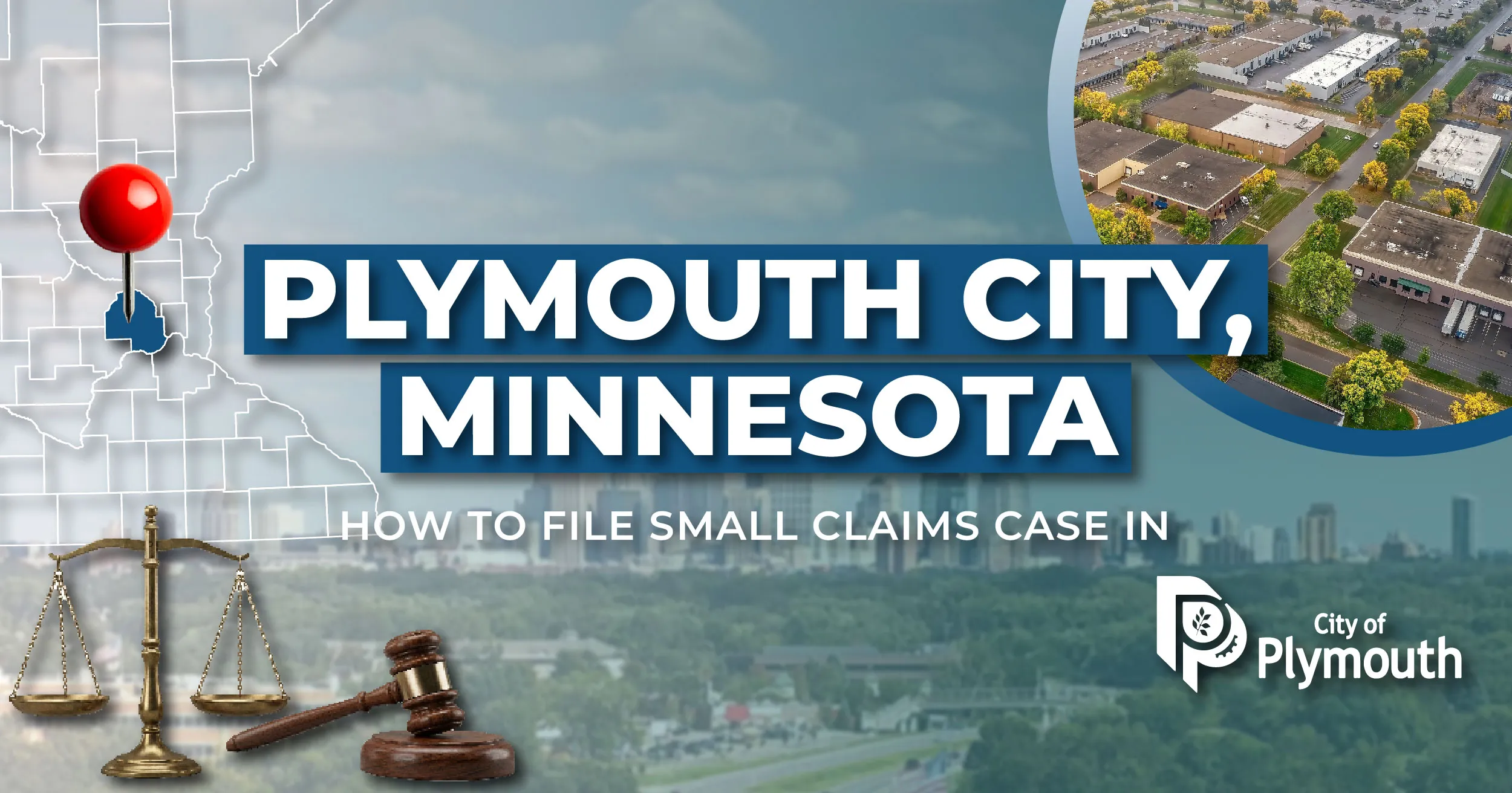 How to File a Small Claims Case in Plymouth, Minnesota: A Step-by-Step Guide
