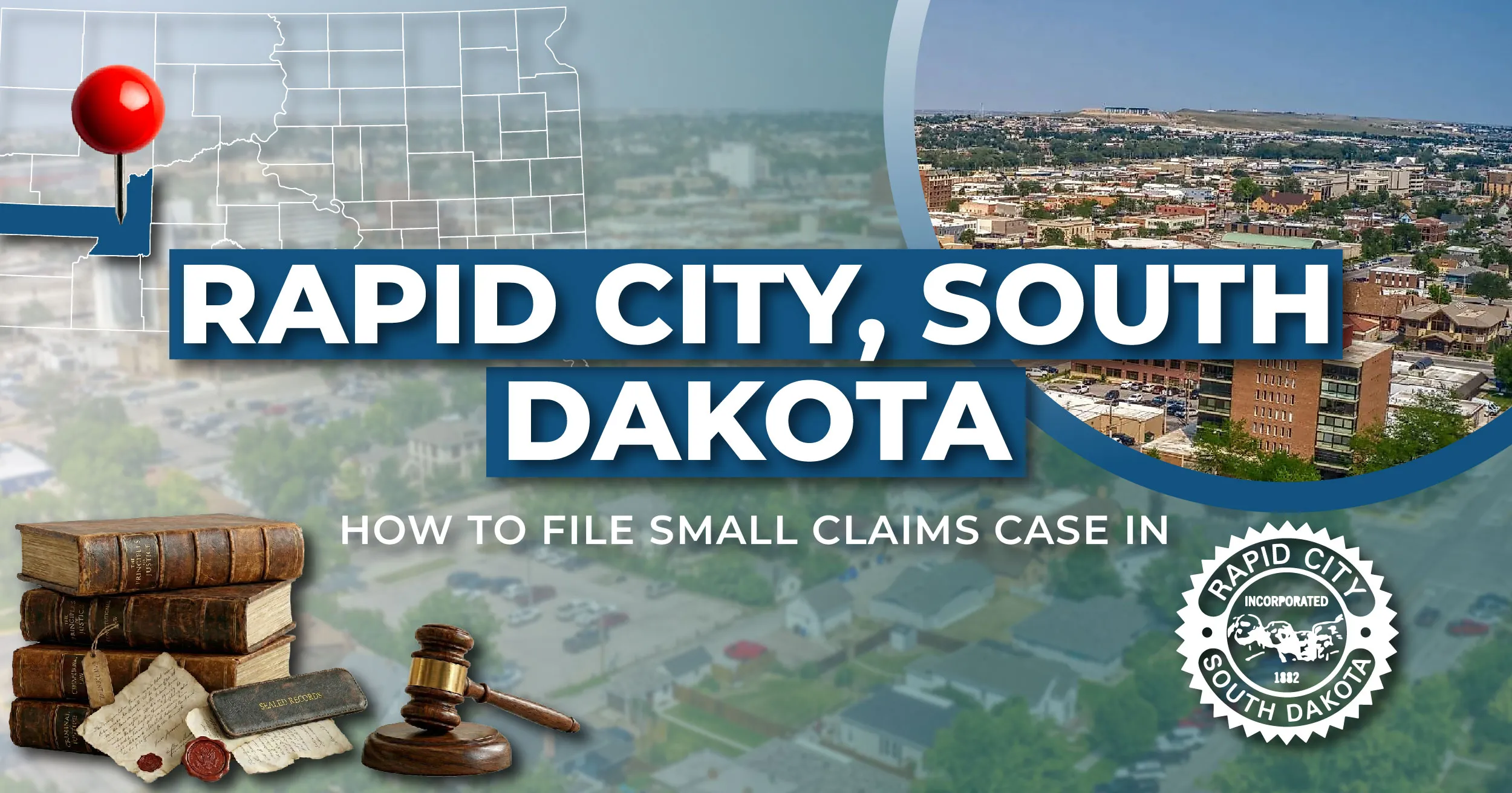 How to File a Small Claims Case in Rapid City, South Dakota: A Step-by-Step Guide