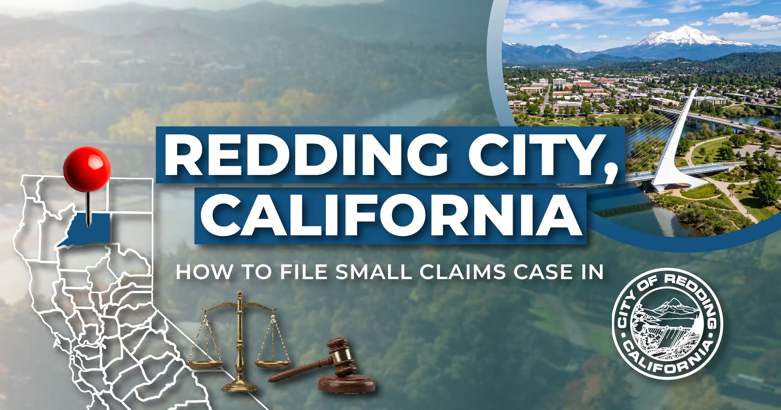How to File a Small Claims Case in Redding, California: A Step-by-Step Guide