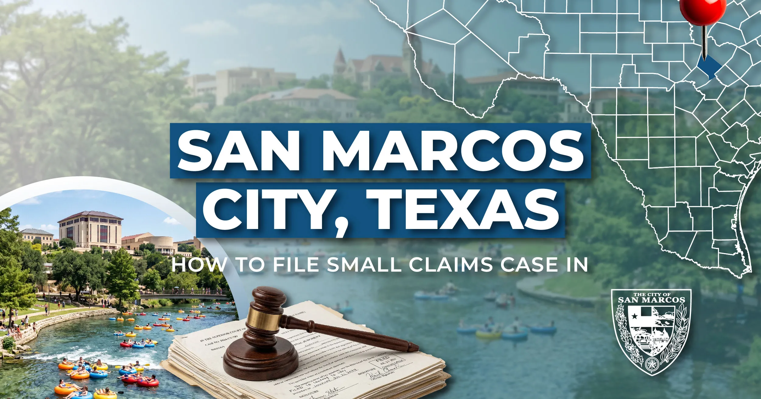 How to File a Small Claims Case in San Marcos, Texas: A Step-by-Step Guide