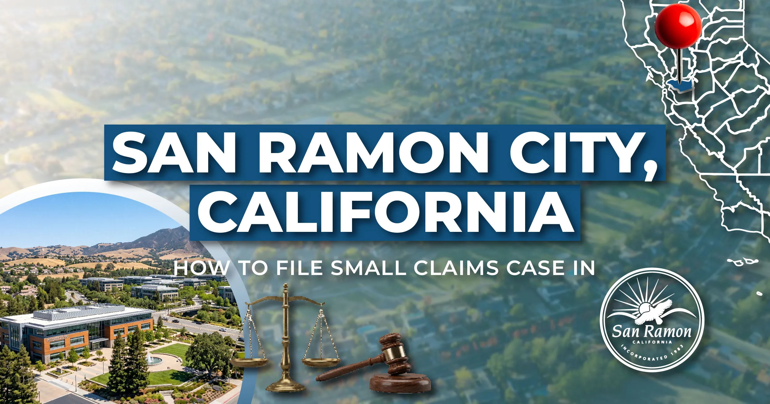 How to File a Small Claims Case in San Ramon, California: A Step-by-Step Guide