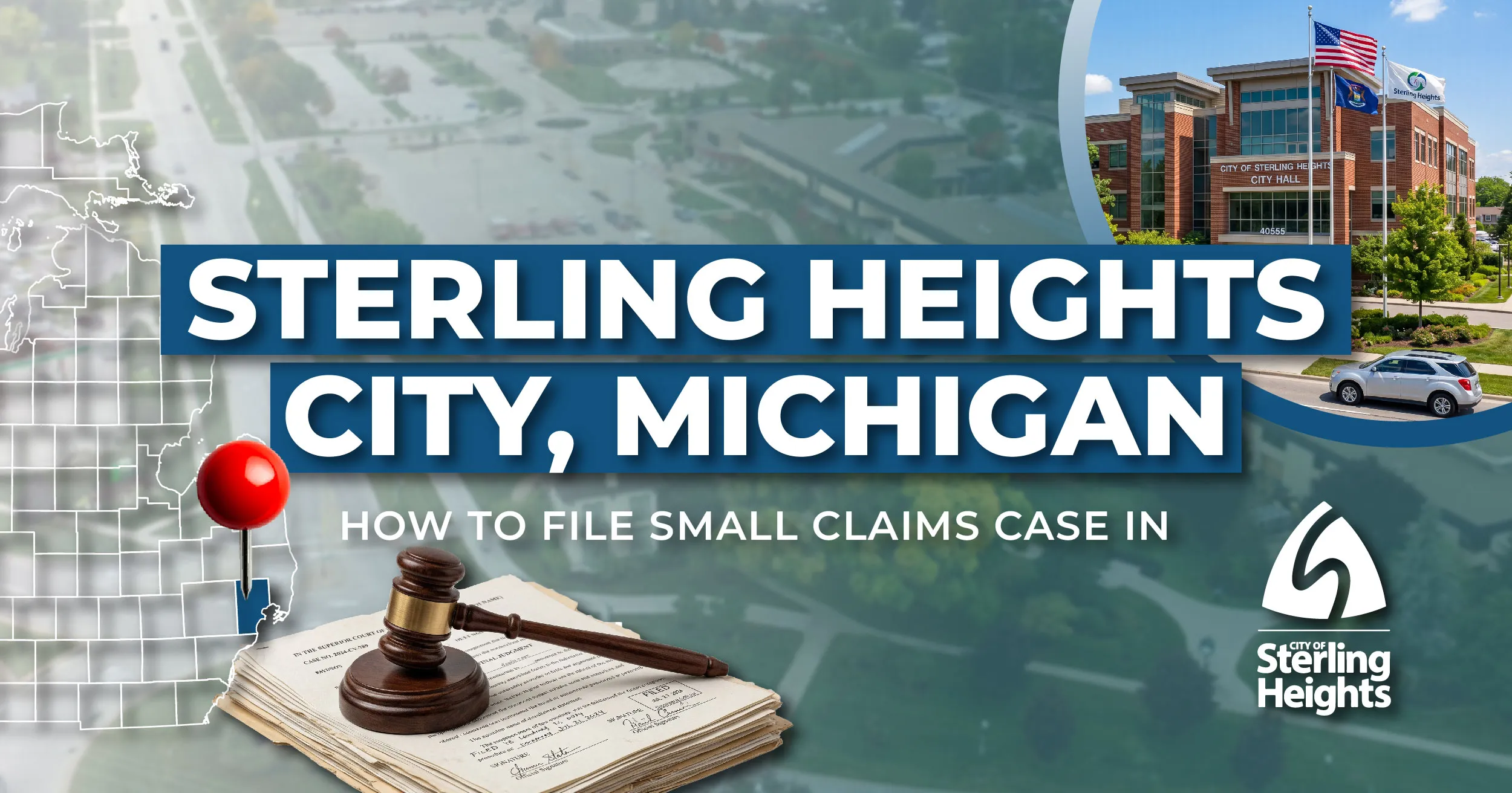 How to File a Small Claims Case in Sterling Heights, Michigan: A Step-by-Step Guide