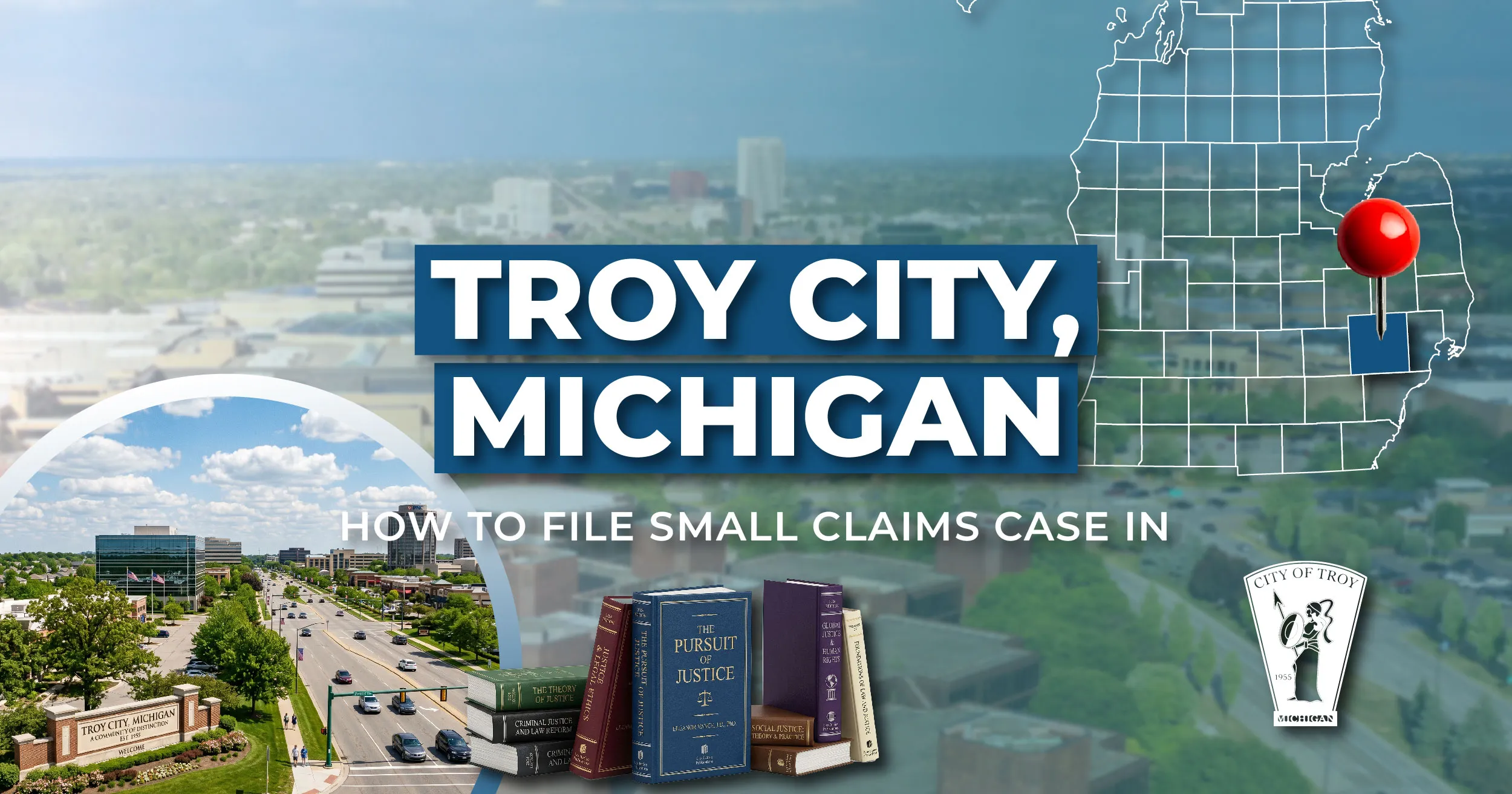 How to File a Small Claims Case in Troy, Michigan: A Step-by-Step Guide